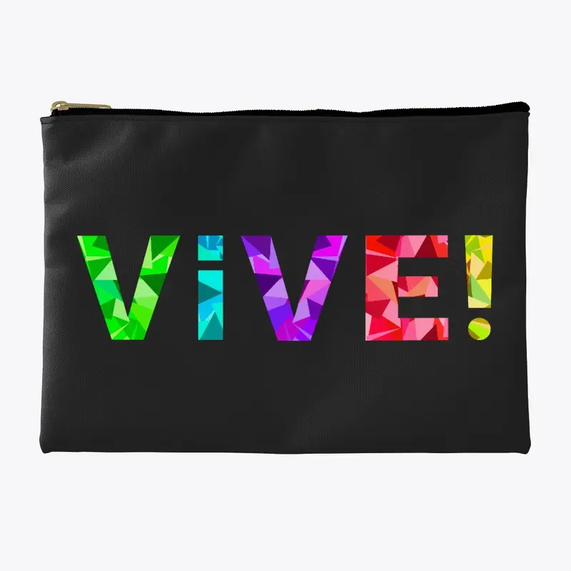 VIVE!